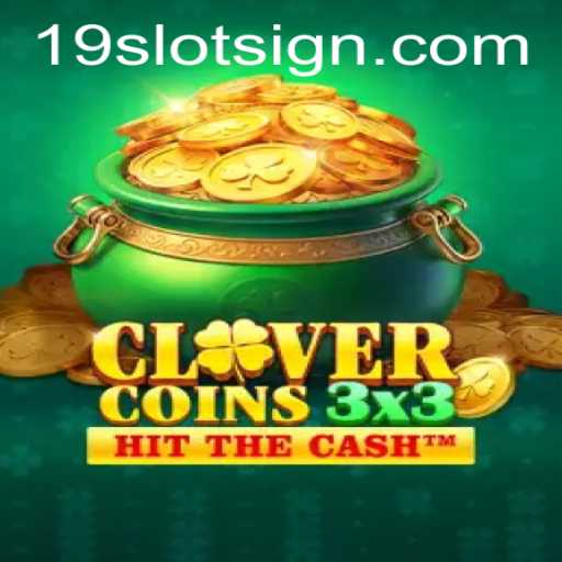 Clovercoin3x3: Discovering the Thrills of 19slot Gaming