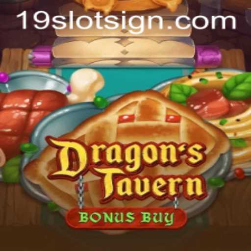 Discover the Enchanting World of DragonsTavern: Experience the Thrill of 19slot Gaming