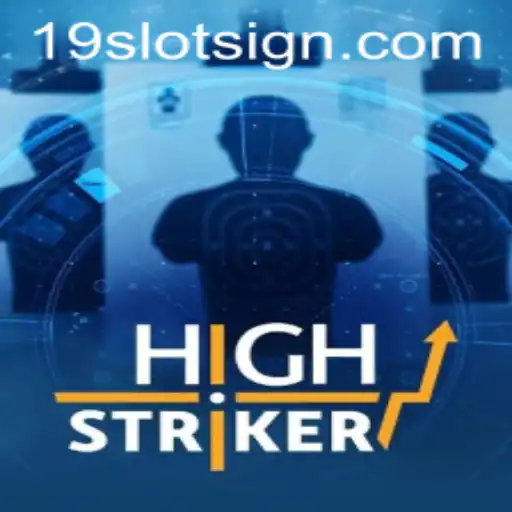 HighStriker: Exciting New Slot Game in the 19slot Series