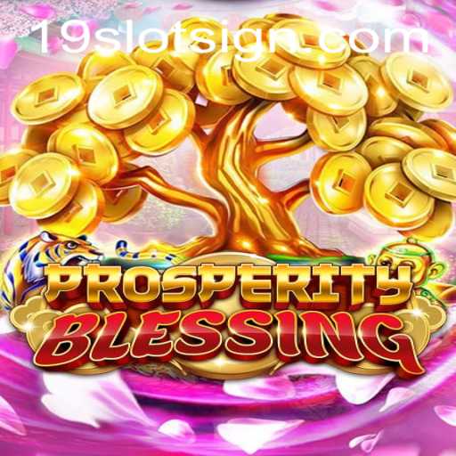 Exploring the Exciting World of ProsperityBlessing and its 19slot Feature