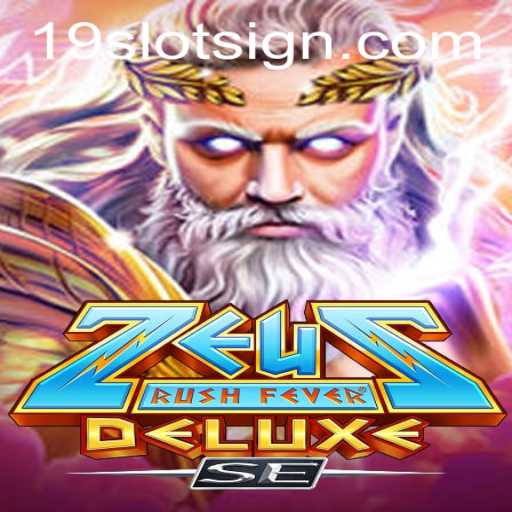 An In-Depth Look at ZeusRushFeverDeluxeSE and the Exciting World of 19slot